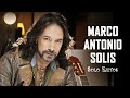 MARCO ANTONIO SOLIS SUS MEJORES CANCIONES | MARCO ANTONIO SOLIS 30 GRANDES EXITOS MIX