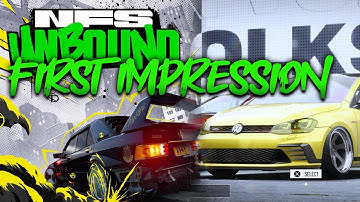 NFS Unbound - First Impression