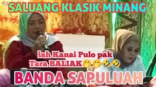 SALUANG KLASIK MINANG BANDA SAPULUAH,RAMA-ENA-SANTI