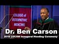 LUCOM Inagural Hooding Ceremony - Dr. Ben Carson