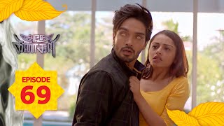 Adhe Kangal | Full Episode 69