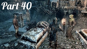 The Elder Scrolls V: Skyrim - Anniversary Edition - Legendary Walkthrough | No Commentary - Part 40