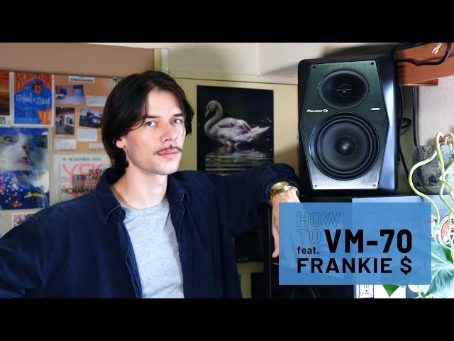 HOW TO VM-70 feat. Frankie $ 【Pioneer DJの最新モニタースピーカー