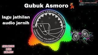 LAGU GUBUK ASMORO VERSI JATHILAN, MP3 JATHILAN AUDIO JERNIH#mp3jathilan#lagujathilan#gubukasmoro#fyp