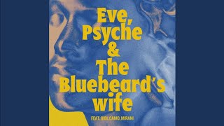 LE SSERAFIM - Eve, Psyche & The Bluebeard’s Wife (feat. BIBI, CAMO, MIRANI)「Audio」
