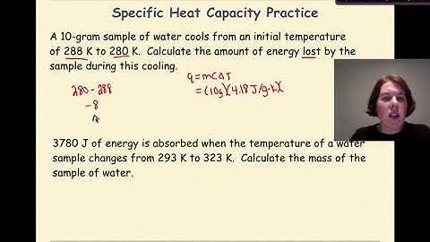 Regents Chemistry Matter and Energy Part 4 Specific Heat Capacity and Heat Transfer