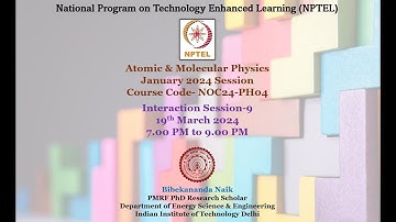 January 2024 - Atomic & Molecular Physics Problem Solving & Interaction Session Week 9