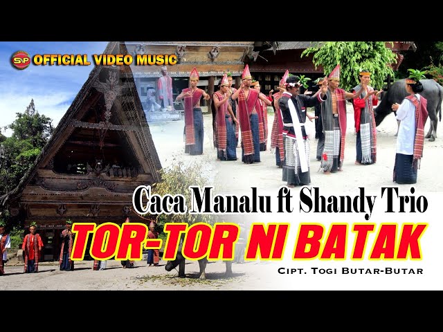 Lagu Batak Terbaru - Tor Tor Ni Batak // Caca Manalu ft Shandy Trio (Official Video Music) class=