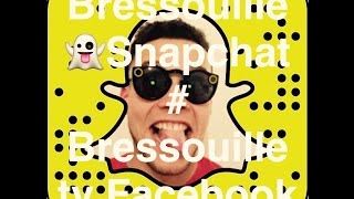 Bressouille Snapchat # Bressouille tv Facebook 01/05/17 Gr@ndfilous