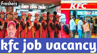 KFC job vacancy | Restaurant job | Management trainee | Attractive salary 