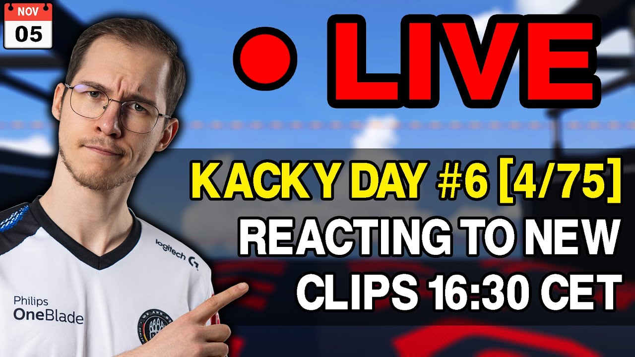 🏅 KACKY Day #4 [8/75] | 🎬 Kacky Clip Reaction @16:30CET (send Clip ...