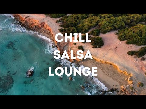 Chill Latin Salsa Café Dinner Lounge Instrumental Music - Good Vibes