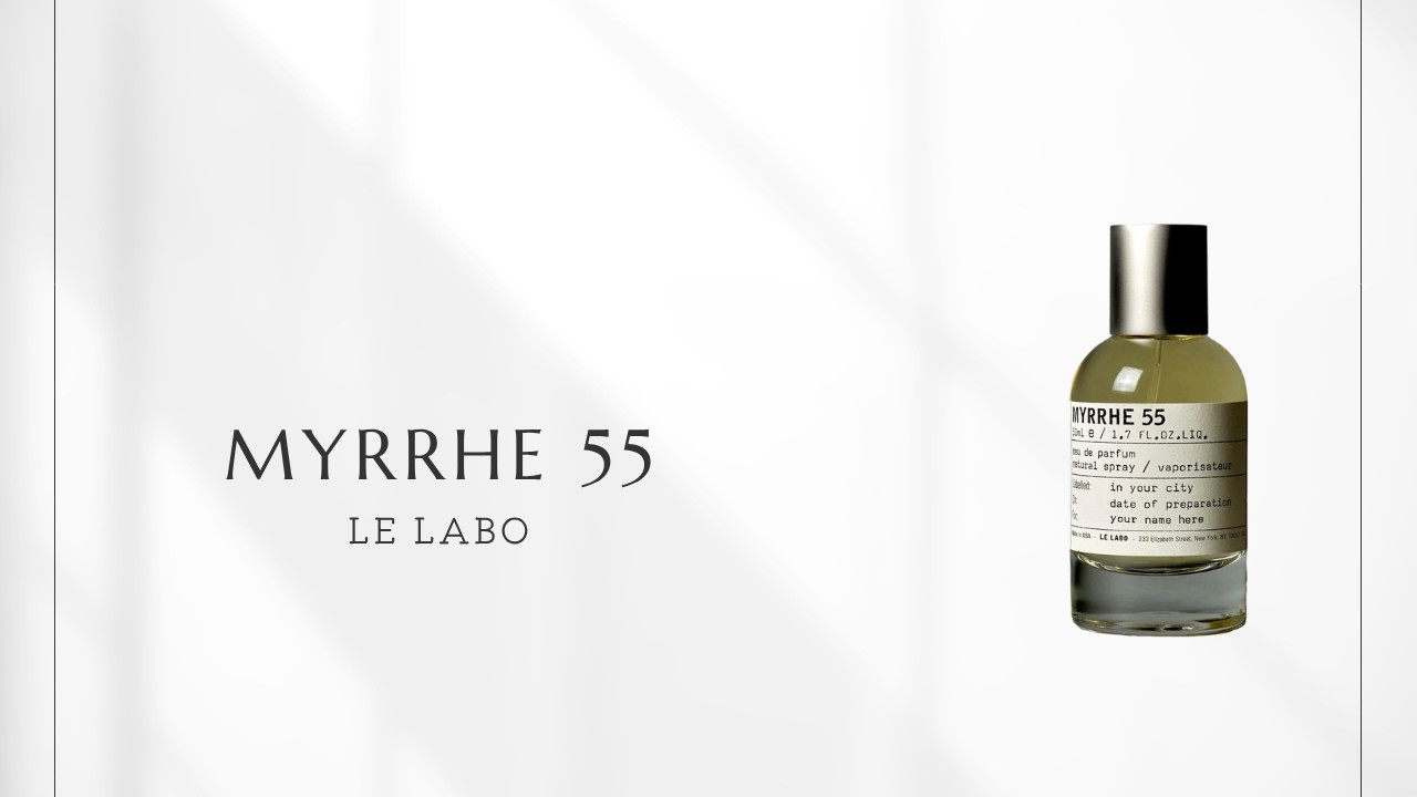 Episode 487] Myrrhe 55 (Le Labo) | Flowers, Incense, and a