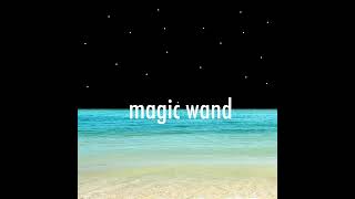 magic wand (Official Instrumental Music Video)