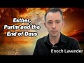 Esther purim and the end of days