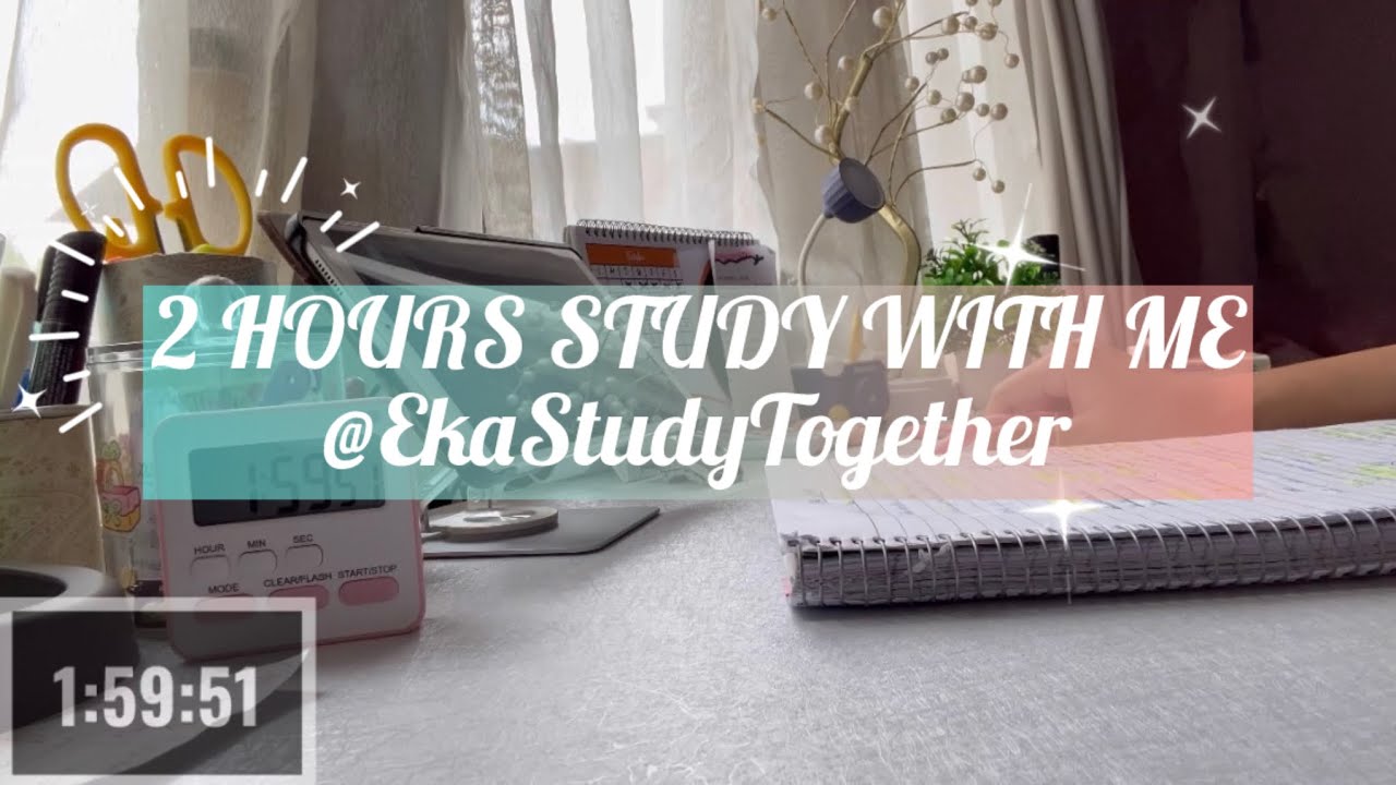 2 Hours Study With Me| Part 1 |Background noise | No music | No Break ...