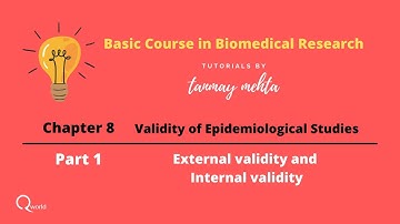 Basic course in Biomedical Research (BCBR): Chapter 8: Validity of Epidemiological Studies: Part 1