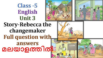 Class 5 | English | Unit 3 | Story-Rebecca the changemaker | Full questions and answers| Part 1.