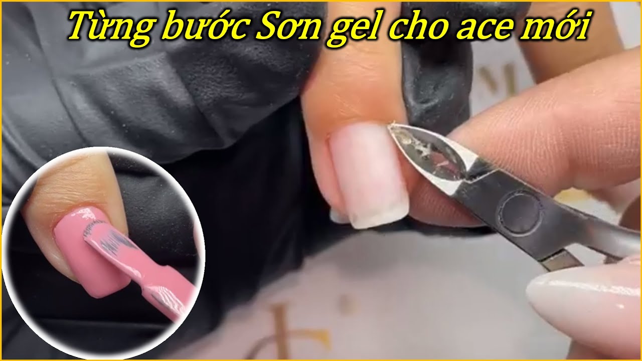 Các bước Sơn gel cho anh chị chuẩn bị vào nghề | Christine Lam