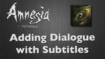 [Tutorial] Amnesia - Dialogue w/Subtitles [HD]