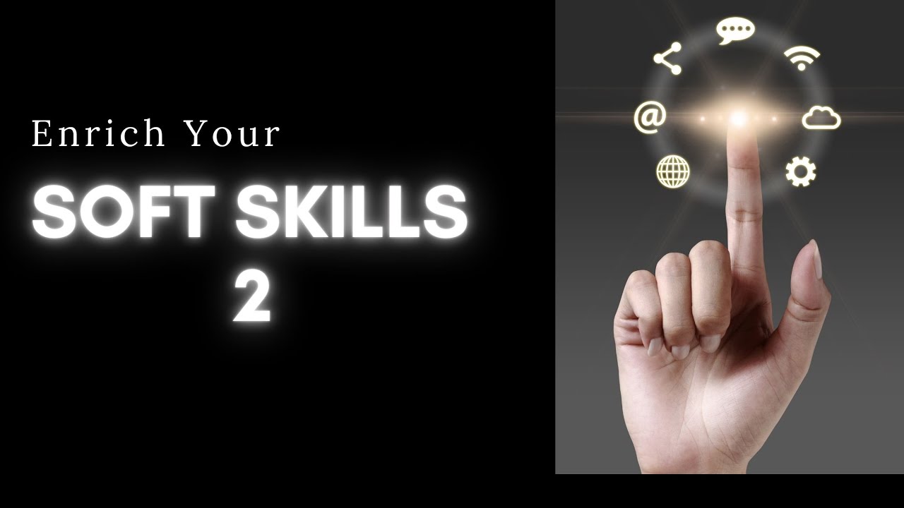Mastering Soft Skills: The Key to Success in Life and Career - YouTube