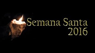Semana Santa 2016 (Hollywood Huelva)