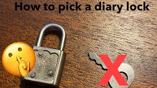 How to pick a diary lock! 🤫