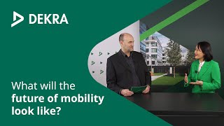 What will the future of mobility look like? - DEKRA