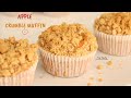 APPLE CRUMBLE MUFFIN | SUPER EASY CUPCAKE RECIPE