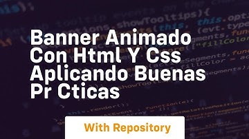 Banner animado con html y css aplicando buenas pr cticas