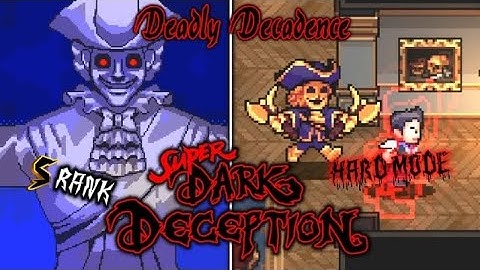 Super Dark Deception V 1.3.1 Deadly Decadence Hard Mode On S Rank ✅