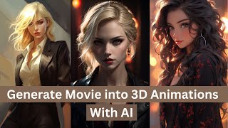 AI 3D Animation Made Easy: Create Your Own Movie with Free AI Generator