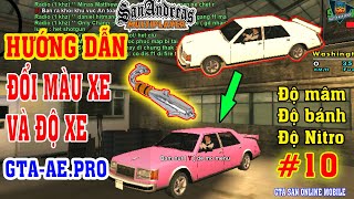 Hướng Dẫn Thay Đổi Màu Xe Và Độ Nitro GTA San Online Mobile | GTA-AE.PRO #10 screenshot 2