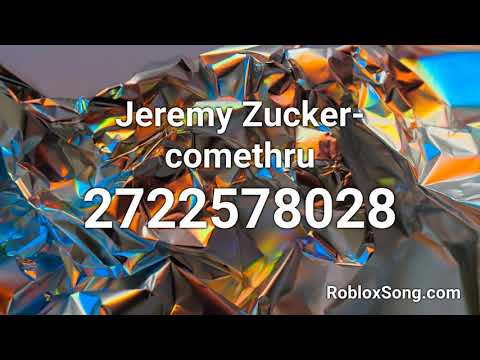 Jeremy Zucker Comethru Roblox Id Roblox Music Code Youtube - comethru roblox id