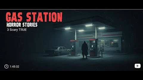3 Scary TRUE Gas Station Horror Stories