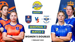 WPBL S1 Semi Finals | Mumbai Pickle Power VS Pune United  | Women’s Doubles