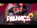 Naiara Azevedo, Ana Castela - Palhaça #DVDPlural