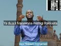 Ya Du A Ii Firayyeessaa Mishigi Rakkaata Yaa Zamannii Hammenyisa Akkan Nu Fakkaataa Ya Du A Ii Firayyeessaa Mishigi Rakkaata Yaa Zamannii Hammenyisa Akkan Nu Fakkaataa