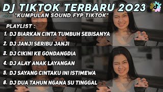 DJ BIARKAN CINTA TUMBUH SEBISANYA || DJ KARENA SU SAYANG JEDAG JEDUG MENGKANE VIRAL TIKTOK 2023