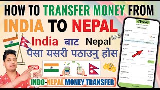 India se Nepal Paisa Kaise Bheje? | Indo-Nepal Wise App Live Money Transfer 2025 | Fast & Secure screenshot 1