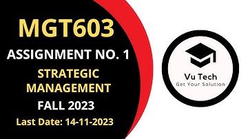 MGT603 ASSIGNMENT 1 SOLUTION FALL 2023 | MGT603 ASSIGNMENT 1 SOLUTION 2023| MGT603 ASSIGNMENT 1 2023