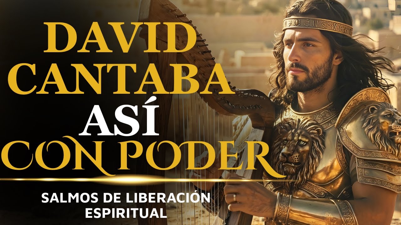 SALMOS PARA SER LIBRE DE LA ANGUSTIA | Salmos que David Cantaba Con ...