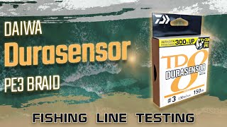 Fishing Line Testing - Daiwa TD Durasensor PE3 Braid - YouTube