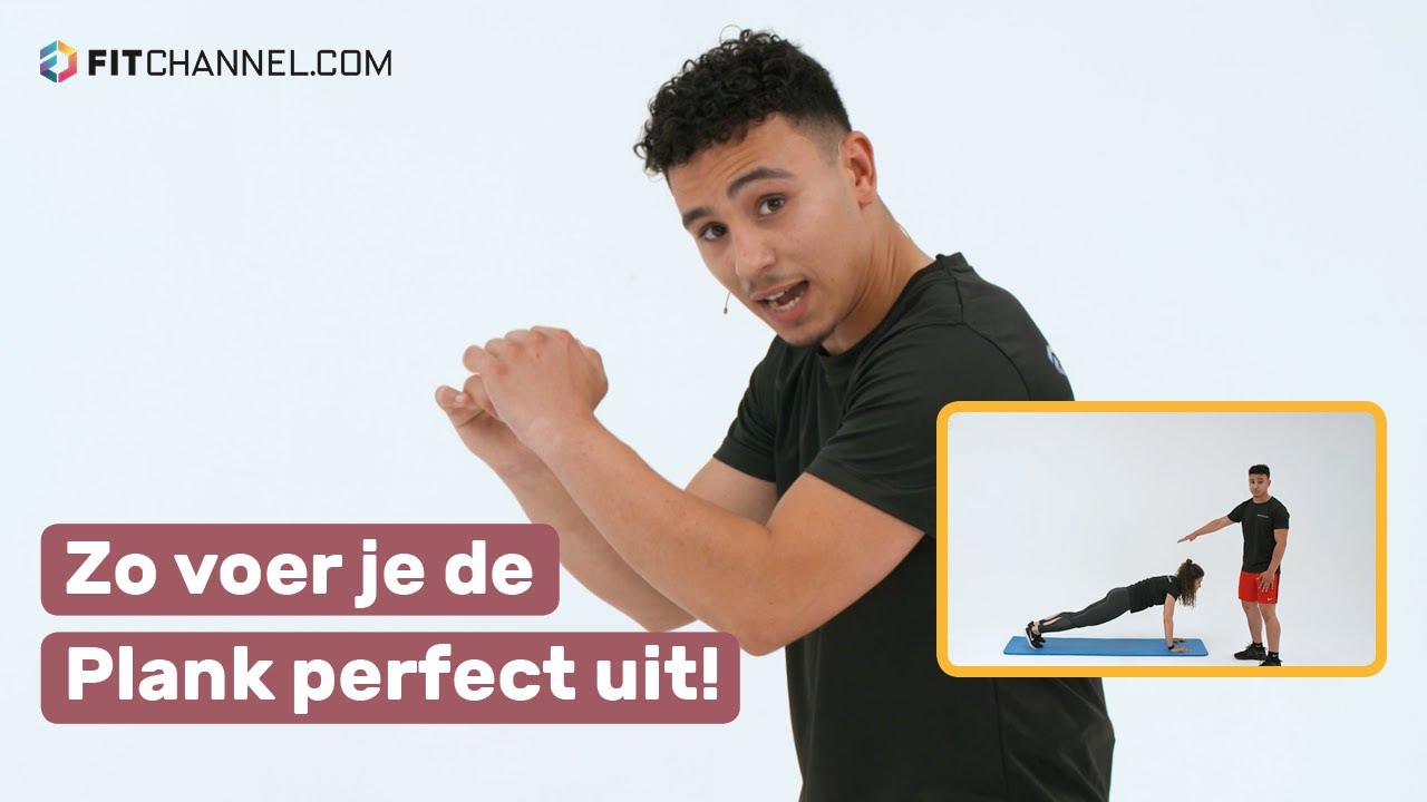 Planking! Hoe doe je een plank? Fitchannel legt uit hoe je deze oefening perfect uitvoert!
