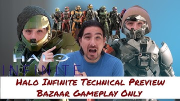 Halo Infinite Technical Preview Bazaar Gameplay Only