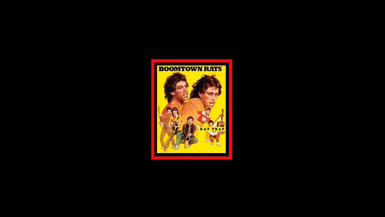 BOOMTOWN RATS - 'RAT TRAP' (Ian Stone's 2023 Ultimate Remixed ...