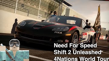 Need For Speed Shift 2 Unleashed | Modern B | 4Nations World Tour