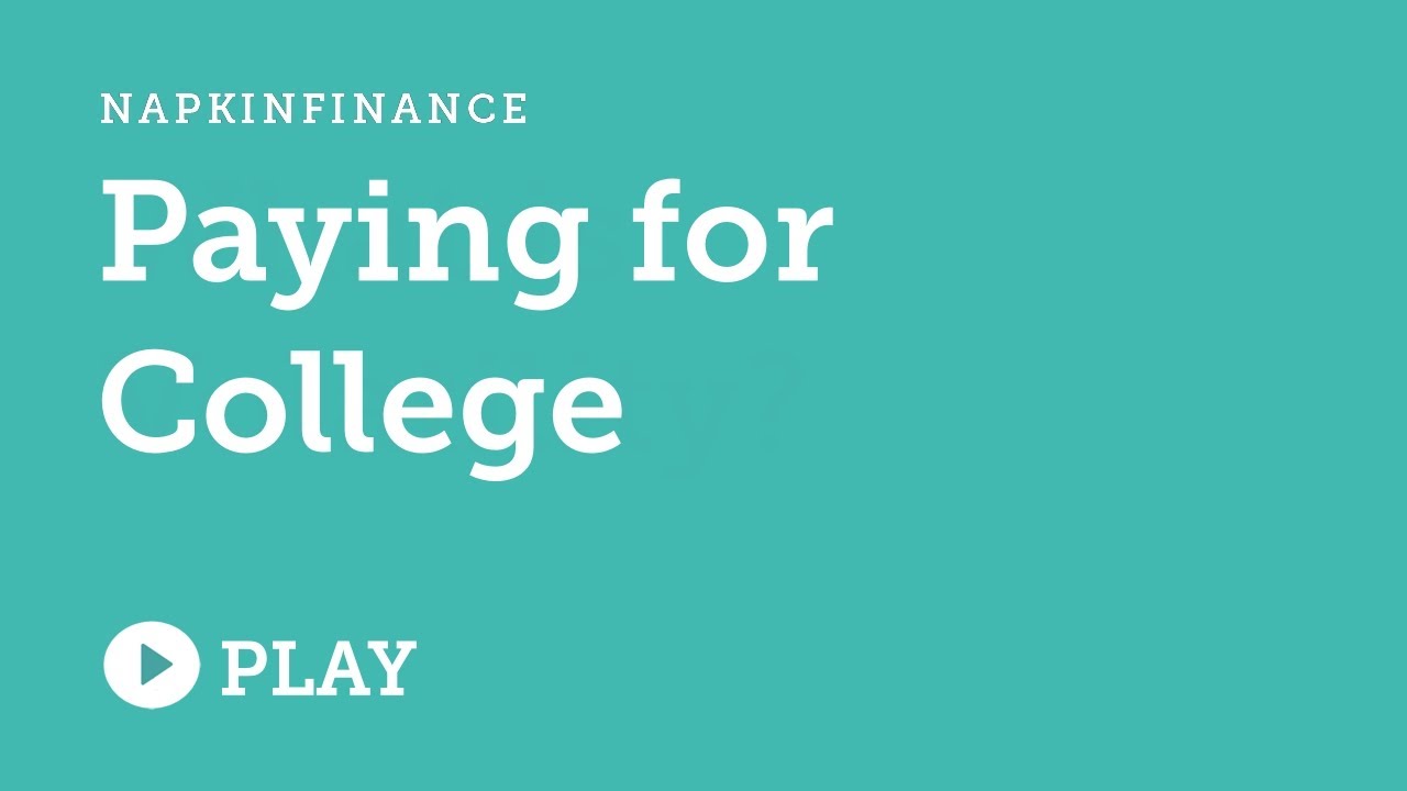 Paying for College - YouTube