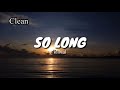 Killval - So Long clean 1 hr