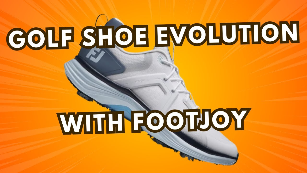 The evolution of the golf shoe with FootJoy - YouTube